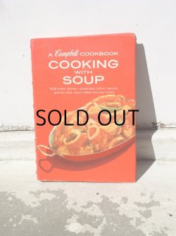 画像1: キャンベルスープレシピ本　"A Campbell COOKBOOK COOKING WITH SOUP"