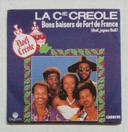 画像1: EP/7"/Vinyl   Bons baisers de Fort-de-France  (Noël, joyeux Noël)  CHAUD AU COEUR   LA COMPAGNIE CREOLE  (1984)  Zagoa  