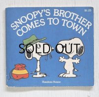 洋書・ミニ絵本 Random House　NEW YORK  スヌーピー  "SNOOPY'S BROTHER COMES TO TOWN"　 SIZE：13.8×12.5(cm) / P32 