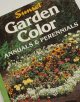 画像: 洋書/ガーデニング  Sunset  "Garden Color ANNUALS & PERENNIALS"  By the Editors of Sunset Book and Sunset Magazine  (1989)  Seventh printing 