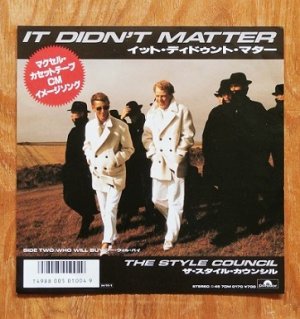 画像1: EP/7"/Vinyl   マクセル・カセットテープ CMイメージ・ソング  "イット・ディドゥント・マター/ フー・ウィル・バイ"  ザ・スタイル・カウンシル (1986) Polydor 