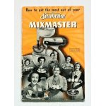 画像: How to get the most out of your  Sunbeam  MIXMASTER  1951  サンビーム　ミックスマスター　説明書（レシピ、カタログ）