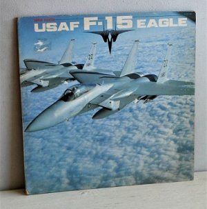 画像1: LP/12"/Vinyl  SUPER FIGHTER USAF F-15 EAGLE  (1981) WINDMILL  解部図＆ポスター(×2サイズ)、大型図(×6サイズ)  帯なし 