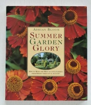 画像1: 洋書/ガーデニング  ADRIAN BLOOM 著  "SUMMER GARDEN GLORY"  First Printing  (1996)  Harper Collins Publishing ハードカバー 
