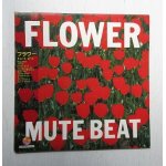画像: LP/12"/Vinyl  フラワー  MUTE BEAT/ミュート・ビート  (1987)  OVERHEAT RECORDS  帯、ライナー付 